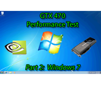 GTX 470 Part 2 Feature